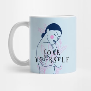 Love Yourself Mug